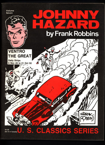 JOHNNY HAZARD #7 Ventro the Great Frank Robbins Pacific Comics Club U S Classics Series Daily Adventure Newspaper Comic Strips Collection