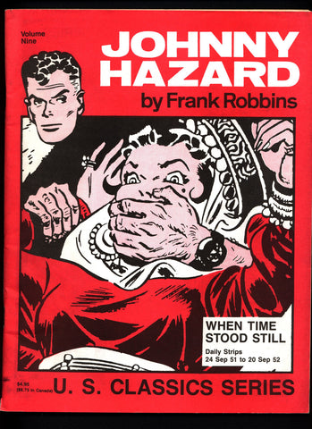 JOHNNY HAZARD 9 When Time Stood Still Frank Robbins Pacific Comics Club US Classics Series Daily Adventure Newspaper Comic Strips Collection