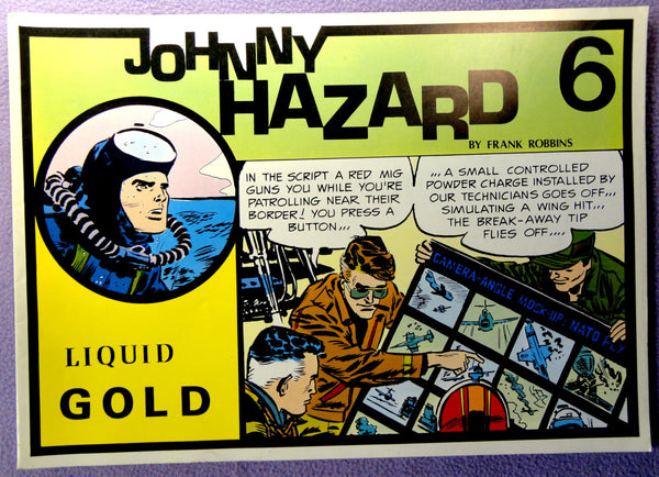 JOHNNY HAZARD #6 Liquid Gold 1958 Full COLOR Pacific Comics Club Club Anni Trenta Adventure Newspaper Comic Strips Collection