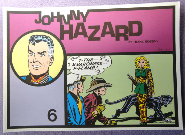 JOHNNY HAZARD #6 Frank Robbins The Baroness Flame Full COLOR Pacific Comics Club Club Anni Trenta Adventure Newspaper ComicStrips Collection