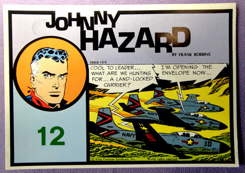 JOHNNY HAZARD #12 Frank Robbins 1968-69 Full COLOR Pacific Comics Club Club Newspaper Comic Strips Collection