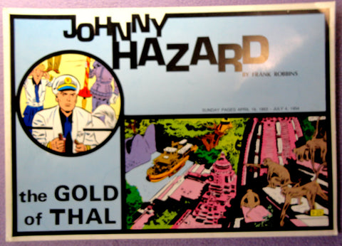 JOHNNY HAZARD 1950's The Gold of Thal COLOR Pacific Comics Club Club Anni Trenta Adventure Newspaper Comic Strips Collection