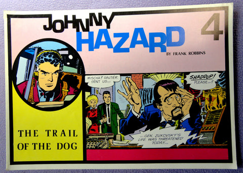 JOHNNY HAZARD #4 1950's The Trail of the Dog COLOR Pacific Comics Club Club Anni Trenta Adventure Newspaper Comic Strips Collection