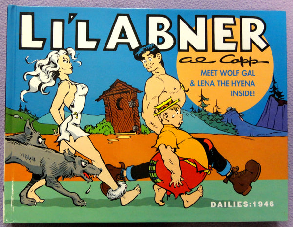 Al Capp L'IL ABNER #12 Basil WOLVERTON Meet Wolf Girl & Lena the Hyena Kitchen Sink Newspaper Daily Comic Strips Collection
