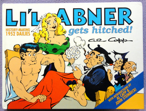 Al Capp L'IL ABNER #18 Gets Hitched Married John STEINBECK Introduction Hardcover Kitchen Sink Newspaper Daily Comic Strips Collection