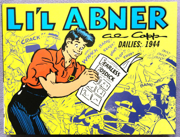 Al Capp L'IL ABNER #10 1944 Frank SINATRA Parody Fearless Fosdick Max Allan Collins Kitchen Sink Newspaper Daily Comic Strips