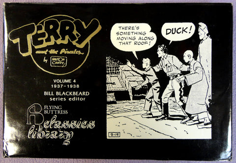 Milton CANIFF TERRY & The PIRATES Vol 4 1937-38 Flying Buttress Classics Library Newspaper Adventure Comic Strips Funnies