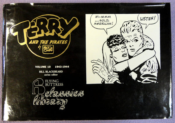 Milton CANIFF TERRY & The PIRATES Vol 10 1943-44 Flying Buttress Classics Library Newspaper Adventure Comic Strips Funnies