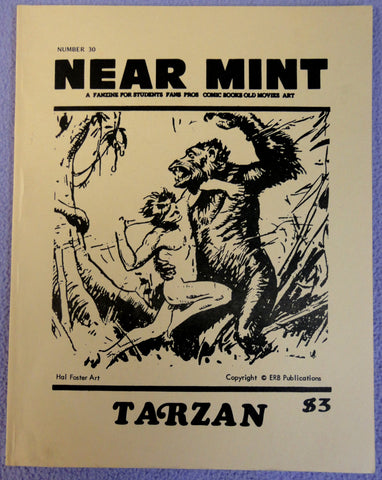 NEAR MINT #30 Pop Culture Nostalgia Fanzine TARZAN Edgar Rice Bouroughs Hal Foster Roy Thomas Russ Manning J. Allen St. John Jack Ruge