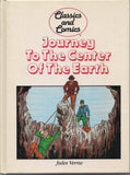 Journey to the Center of the Earth JULES VERNE Comics and Classics Comic Book & Text adaptation Hardcover Book