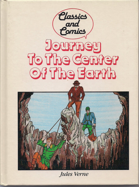 Journey to the Center of the Earth JULES VERNE Comics and Classics Comic Book & Text adaptation Hardcover Book