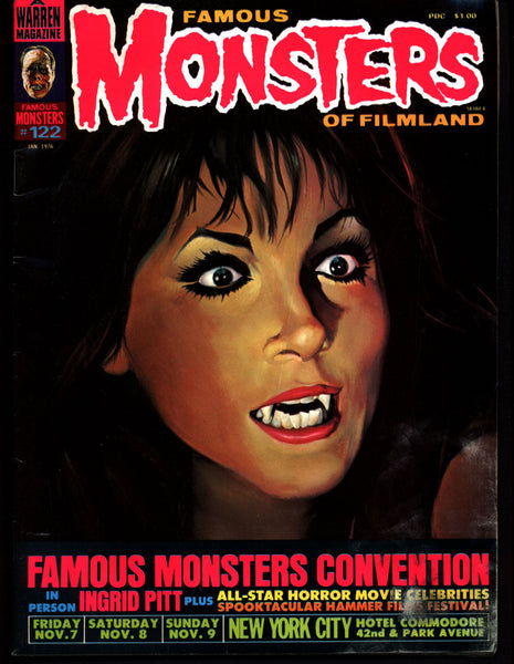 FAMOUS MONSTERS 122 Horror Science Fiction Fantasy Hammer Ingrid Pitt F M Convention Lon Chaney Man Made Monster Mexican Horror