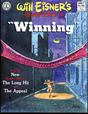 WILL EISNER QUARTERLY 8 1986  Includes stories "The Long Hit" and "The Appeal."