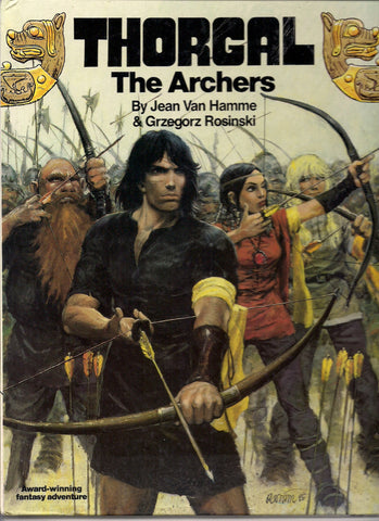 THORGAL Vol 2 The ARCHERS Jean Van Hamme Grzegorz Rosiński Tintin Norse Vikings Atlantis SF Fantasy Sorcery Horror Adventure Graphic Novel