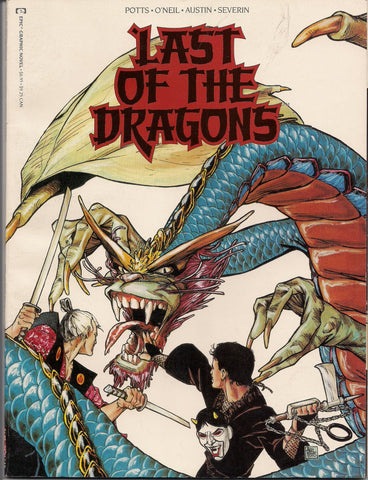 LAST of the DRAGONS Carl Potts Dennis O'Neil Terry Austin Samurai Sword and Sorcery Dragons Adventure Marvel Comics Graphic Novel