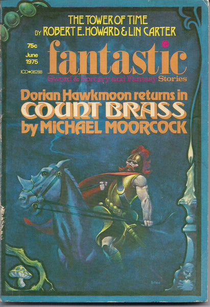 Fantastic Stories Sword & Sorcery Fantasy CONAN Robert E Howard Lin Carter Dorian Hawkmoon COUNT BRASS Michael Moorcock Science Fiction Pulp