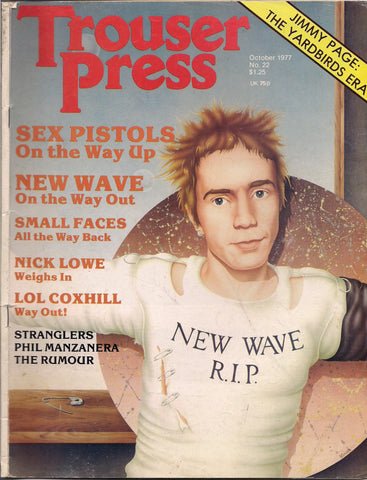 Trouser Press #22 1977 Johnny Rotten SEX PISTOLS New Wave YARDBIRDS Jimmy Page Small Faces Nick Lowe Stranglers Punk Rock and Roll Music