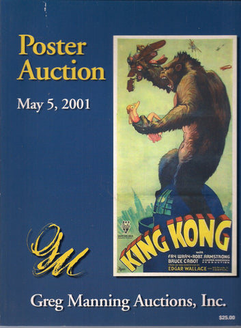Movie POSTER Auction Greg Manning Catalog King Kong DISNEY James Bond Monroe Film Noir Science Fiction Horror Monsters Pin Up Chaplin