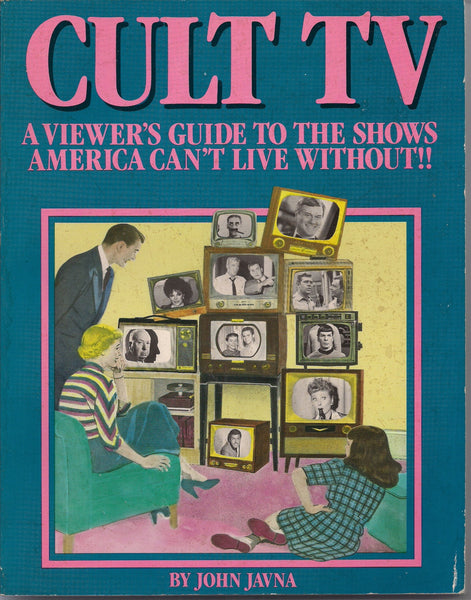 CULT TV Guide to Shows America Can't Live Without Doctor WHO M*A*S*H Monty Python Star Trek David Lynch Twin Peaks Avengers Dark Shadows