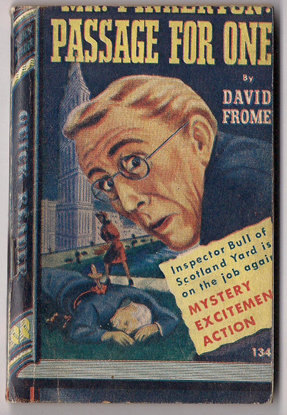 Mr. PINKERTON Passage For One David Frome Inspector Bull SCOTLAND YARD Royce Quick Readers #134 Trashy Crime Mystery Pulp Fiction 1945