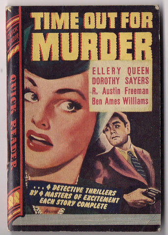 Time Out for MURDER, ELLERY QUEEN, Dorothy L. Sayers, Quick Readers #120,  Detective Mystery, Crime Noir. Pulp Fiction