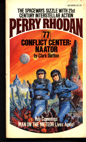 Space Force Major PERRY RHODAN 77 Conflict Center: Naator Science Fiction Space Opera Ace Books ATLAN M13 cluster