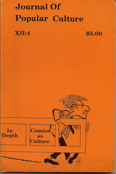 Journal of Popular Culture COMICS as Culture Milt CANIFF Walt Kelly Pogo Tarzan TRINA Underground Comix Langston Hughes Henry David Thoreau