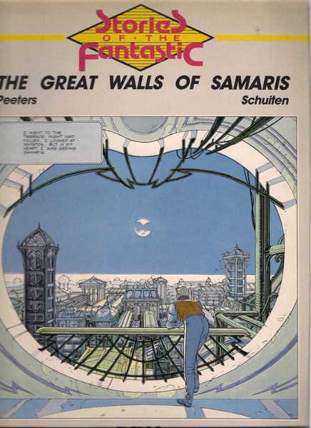 Stories of the Fantastic: The Great Walls of Samaris Francois Schuiten and Benoit Peeters Euro Science Fiction Fantasy Graphic Novel