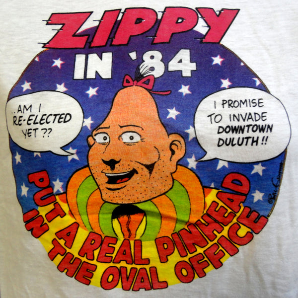 Yow! ZIPPY the PINHEAD For President in 1984 Bill Griffith DEADSTOCK Last Gasp Underground Comix Super Cult Hero Medium Tshirt