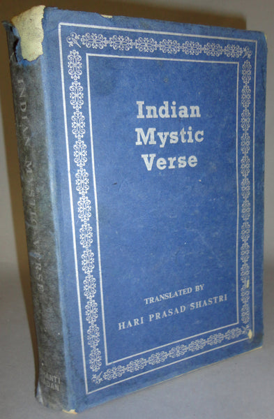 Indian Mystic Verse Translated by Hari Prasad Shastri Shiri Rama Krishna Bodharanya Mysticism Yoga Meditation Transcendental Sanskrita