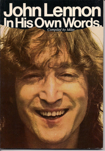 JOHN LENNON In His Own Words Interviews BEATLES Yoko Ono British Invasion Music