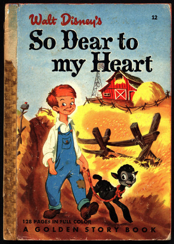 WALT DISNEY So Dear To My Heart Golden Story Book #12 Sterling North Helen Palmer Movie Adaptation Childrens Kids Book