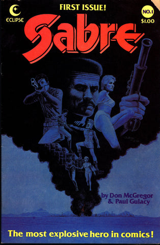 eclipse comics SABRE#1 PAUL GULACY Don McGregor Dystopian Science Fiction Swashbuckler Mature Content