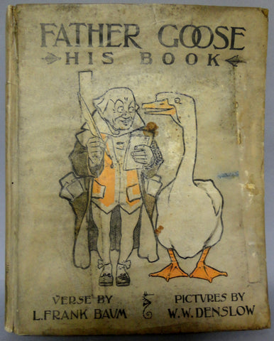Father GOOSE His Book L FRANK BAUM W W Denslow December 1899 Fifth Edition First Printing Children's Illustrated Fantasy