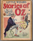 Little Wizard Stories of OZ L FRANK BAUM John R. Neill Reilly & Britton 1914 1st Printing Classic Children's Illustrated Fantasy
