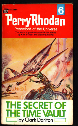 Space Force Major PERRY RHODAN Peacelord of the Universe #6 Secret of the Time Vault Science Fiction Space Opera Ace Books ATLAN M13 cluster