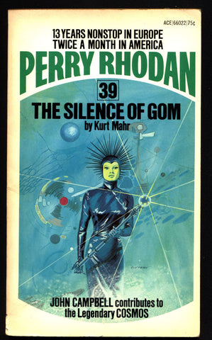 Space Force Major PERRY RHODAN Peacelord of the Universe #39 Silence of Gom Science Fiction Space Opera Ace Books ATLAN M13 cluster