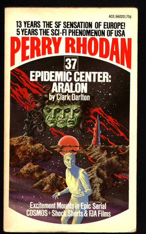 Space Force Major PERRY RHODAN Peacelord of the Universe #37 Epidemic Center Aralon Science Fiction Space Opera Ace Books ATLAN M13 cluster