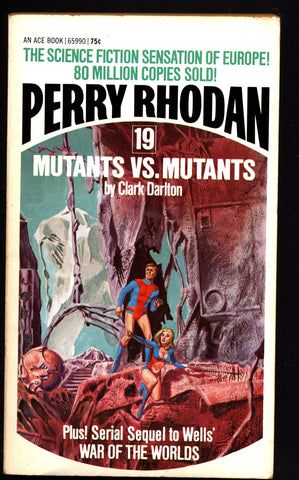 Space Force Major PERRY RHODAN Peacelord of the Universe #19 Mutants Vs Mutants Science Fiction Space Opera Ace Books ATLAN M13 cluster