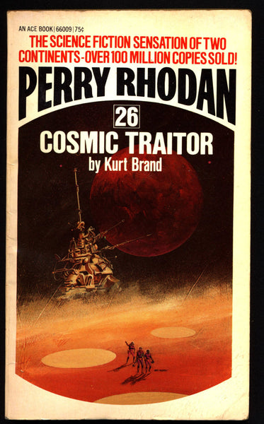 Space Force Major PERRY RHODAN Peacelord of the Universe #26 Cosmic Traitor Science Fiction Space Opera Ace Books ATLAN M13 cluster