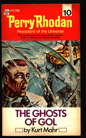 Space Force Major PERRY RHODAN Peacelord of the Universe #10 Ghosts Of Gol Science Fiction Space Opera Ace Books ATLAN M13 cluster