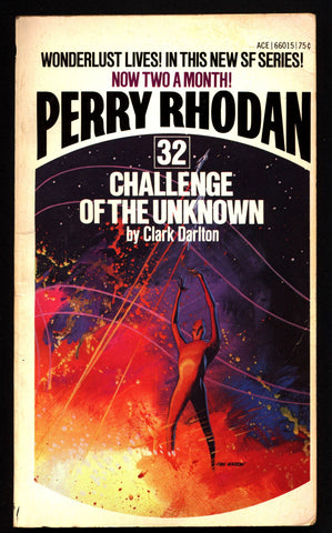 Space Force Major PERRY RHODAN Peacelord of the Universe 32 Challenge of the Unknown Science Fiction Space Opera Ace Books ATLAN M13 cluster