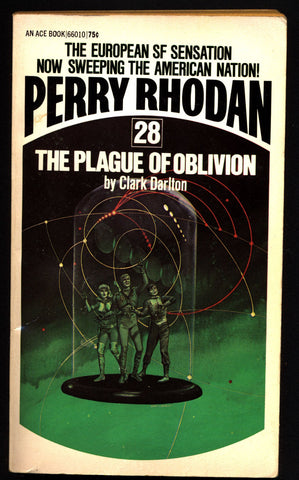 Space Force Major PERRY RHODAN Peacelord of the Universe #28 Plague of Oblivion Science Fiction Space Opera Ace Books ATLAN M13 cluster