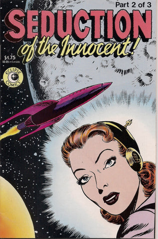 SEDUCTION of the INNOCENT #2 1950's Alex Toth Murphy Anderson HORROR Comics Reprint eclipse Comics Fredric Wertham