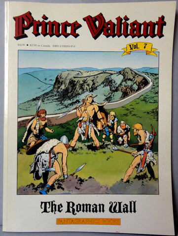 Hal Foster PRINCE VALIANT Vol 7 The Roman Wall Fantagraphics Sunday Color Newspaper Comic Strips Knights Camelot King Arthur