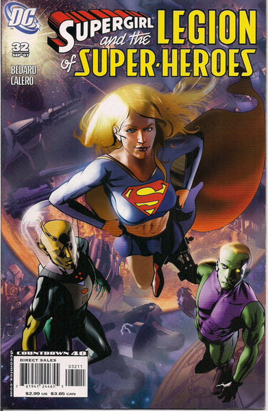 DC Comics SUPERGIRL & The Legion of Super-Heroes #32 Tony Bedard Dennis Calero Cosmic Boy Element Lad Saturn Girl Light Lass Brainiac 5