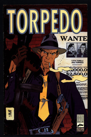TORPEDO #1 Jordi Bernet Cussó Hard Boiled Dick Nasty Crime Detective Noir Pulp Fiction Action Comic Book