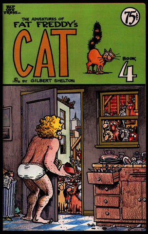 FAT FREDDY's CAT #4 Gilbert Shelton Dave Sheridan Fabulous Freak Brothers Digest Sized Underground Comics