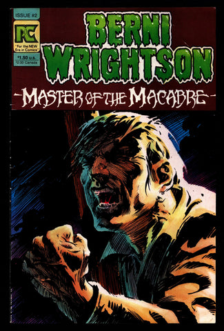 BERNI WRIGHTSON Master of Macabre #2 Pacific Comics Illustrated Horror Fantasy Illustration Mature Comics Art*