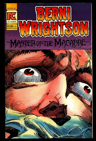 BERNI WRIGHTSON Master of Macabre #1 Pacific Comics Illustrated Horror Fantasy Illustration Mature Comics Art*